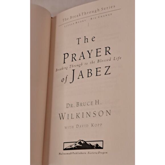 The Prayer of Jabez: Breaking Through to the Blessed Life - Picture 2 of 5